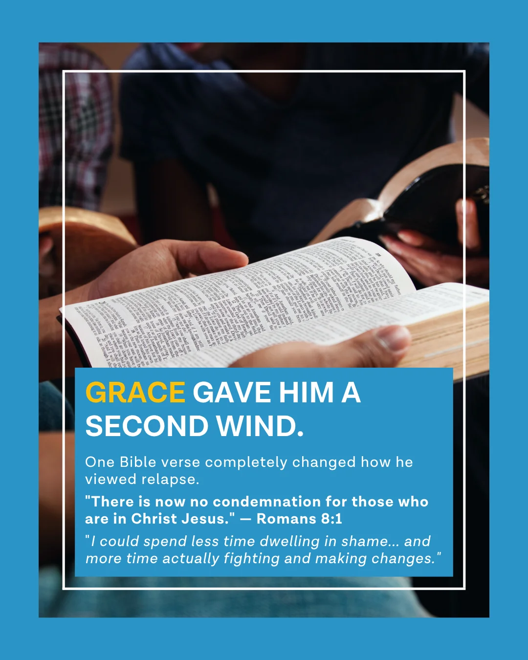 Quote card: grace gave him a second wind in his marathon to quit porn — Romans 8:1 changed how Jordan viewed relapse