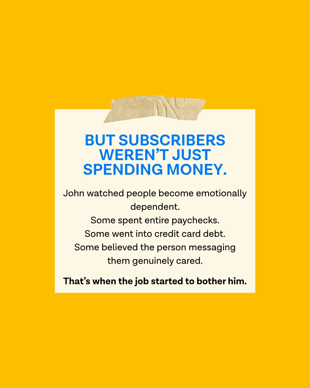 Quote card: OnlyFans subscribers weren't just spending money, some went into credit card debt or became emotionally dependent